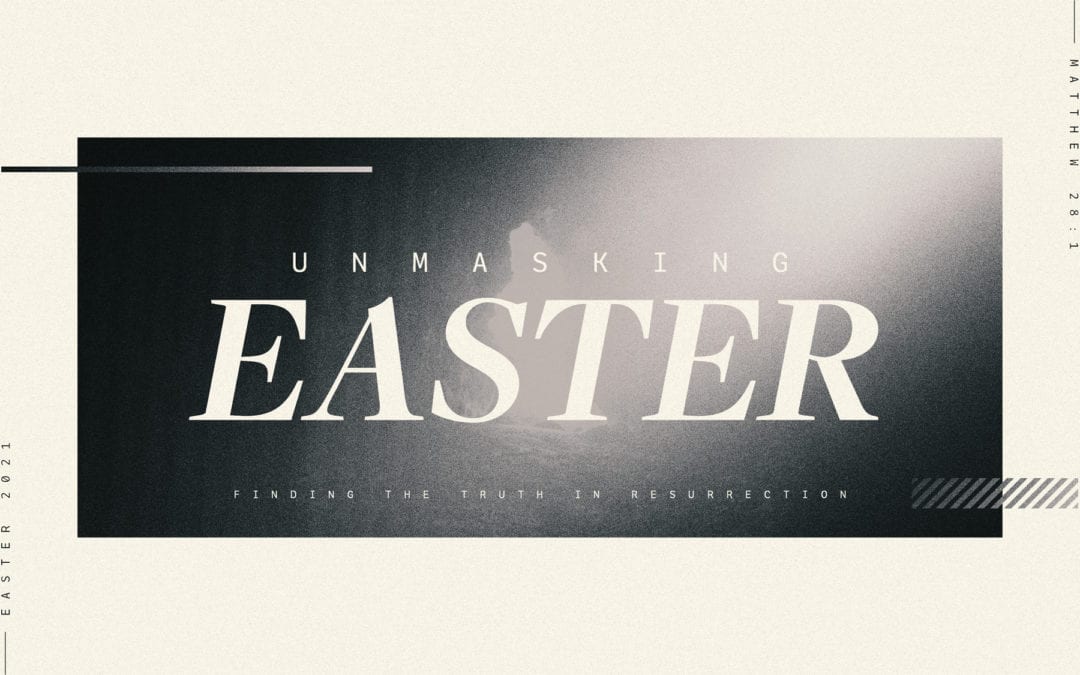 Unmasking Easter